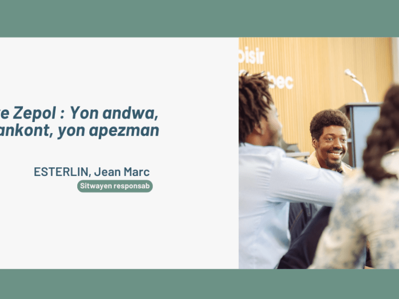 Centre Zepol : yon andwa, yon rankont, yon&nbsp;apezman