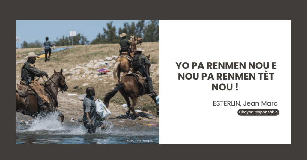 Yo pa renmen nou e nou pa renmen tèt nou !